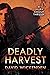 Deadly Harvest by David Wickenden