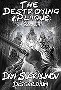 The Destroying Plague