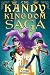 The Kandy Kingdom Saga (Book 1) by Gregg Millman The Kandy Kingdom Saga (Book 1) by Gregg Millman