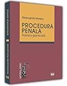 Procedură Penală. Partea generală