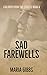 Sad Farewells (Children fro...