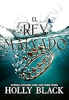 El rey malvado (Los habitantes del aire, #2)