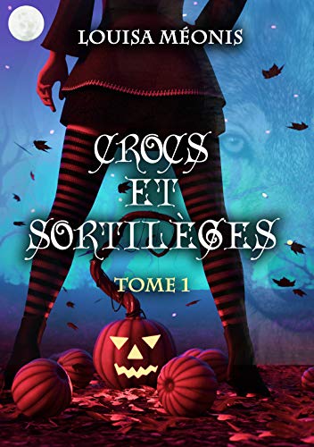 Crocs et Sortilèges (Crocs et sortilège, #1)