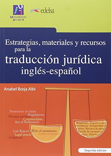 Estrategias, materiales y recursos para la traducción Jurídica Inglés-español (Paperback)