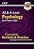 A-Level and AS Psychology: AQA Complete Revision & Practice (For exams in 2026) (CGP A-Level Psychology)