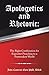 Apologetics and Rhetoric:: ...