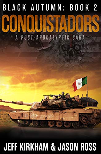 Conquistadors (Black Autumn, #2)