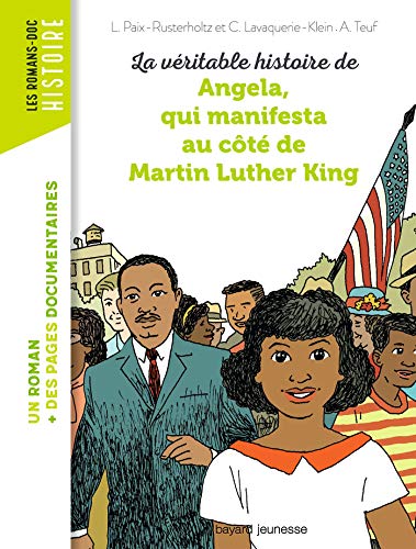 La véritable histoire d'Angela, qui manifesta au côté de Martin Luther King (French Edition)
