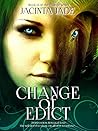 Change of Edict (The Change Series Book 2) Change of Edict (The Change Series Book 2)