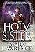 Holy Sister (Book of the Ancestor, #3)
