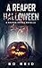 A Reaper Halloween (The Rea...
