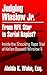 Judging Winslow Jr. - From NFL Star to Serial Rapist? by Aleida K. Wahn Esq.