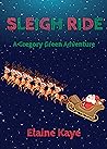 Sleigh Ride (Gregory Green Adventure #5)