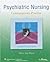 PSYCHIATRIC NURSING CONTEMP...