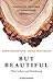 But Beautiful: Über Leben u...