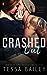 Crashed Out (Made in Jersey, #1)