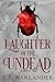 Laughter of the Undead