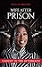 Wife After Prison: Caught i...