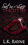 Satin and Thorne