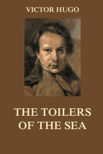 The Toilers of the Sea