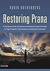 Restoring Prana: ...