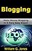Blogging: Make Money Bloggi...