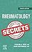 Rheumatology Secrets E-Book by Sterling West