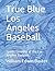 True Blue Los Angeles Baseb...