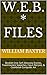W.E.B. * Files by William Baxter