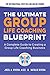 Group Life Coaching Bluepri...