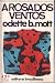 A Rosa dos Ventos by Odette de Barros Mott