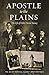 Apostle to the Plains: The Life of Father Nicola Yanney