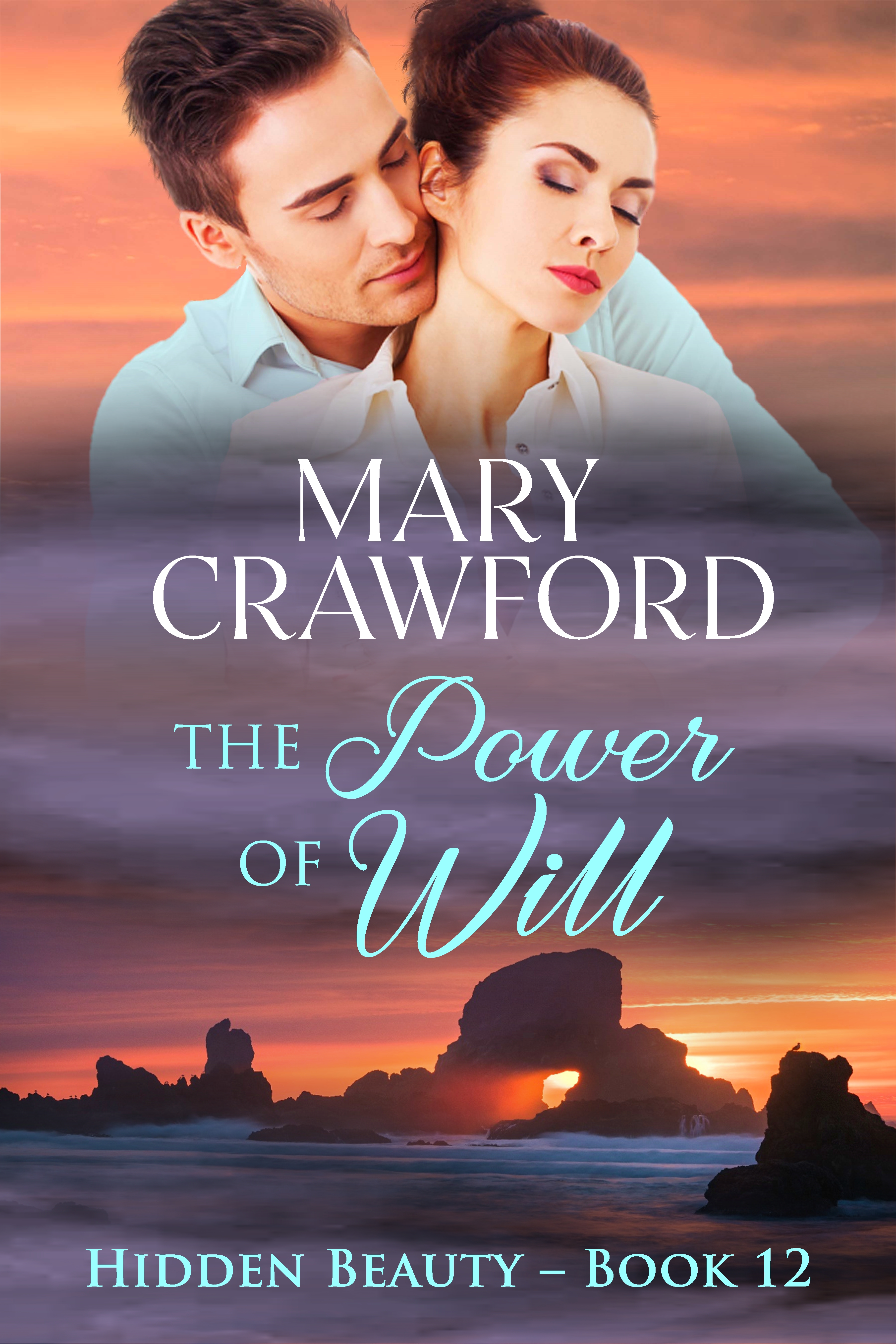 The Power of Will (Hidden Beauty #12)