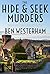 The Hide and Seek Murders (...