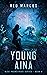 Young Aina (Blue Prometheus, #0.5)