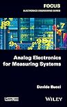 Analog Electronics for Measuring Systems (Focus: Electronics Engineering)