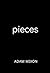 pieces by Adam Mixon