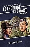 Lethbridge-Stewart: The HAVOC Files - The Laughing Gnome