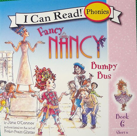 Fancy Nancy: Bumpy Bus (Unknown Binding)