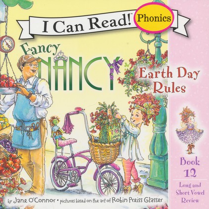 Fancy Nancy: Earth Day Rules (Unknown Binding)