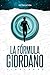 La fórmula Giordano: Timelapse: (Thriller - Ciencia Ficción) (Spanish Edition)