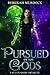 Pursued by the Gods: A Fall...