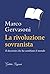 La rivoluzione sovranista. Il decennio che ha cambiato il mondo by Marco Gervasoni