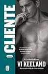 O Cliente by Vi Keeland