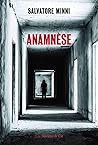 Anamnèse by Salvatore Minni