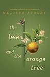Bee and the Orang...