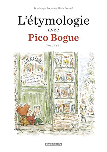 L'Etymologie avec Pico Bogue - Tome 2 (L'Étymologie avec Pico Bogue) (French Edition)
