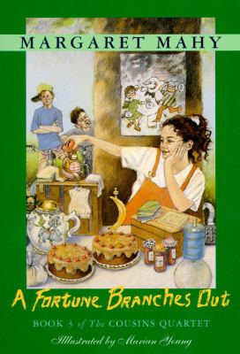 A Fortune Branches Out (Cousins Quartet, #3)