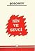 Kin ve Sevgi