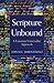 Scripture Unbound: A Unitarian Universalist Approach